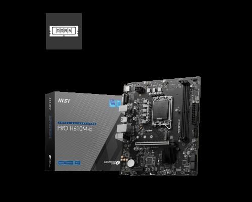 MSI PRO H610M-E Intel H610 LGA 1700 micro ATX